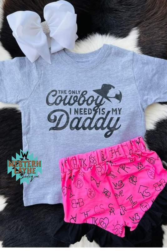 The only Cowboy I need is Daddy Grey T-Shirt